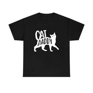 Funny Cat Dad Shirt Cat Daddy Shirt Best Cat Dad Ever Cat Themed Gifts Fathers Day Gift For Cat Dad Present Dad Christmas Gift Catfather Tee image 4