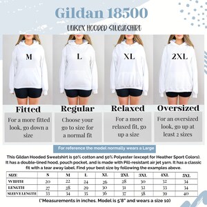 May include: Size chart for a Gildan 18500 unisex hooded sweatshirt. The chart shows the width, length, and sleeve length in inches for sizes S through 5XL. The model is 5'8" and wears a size 10.