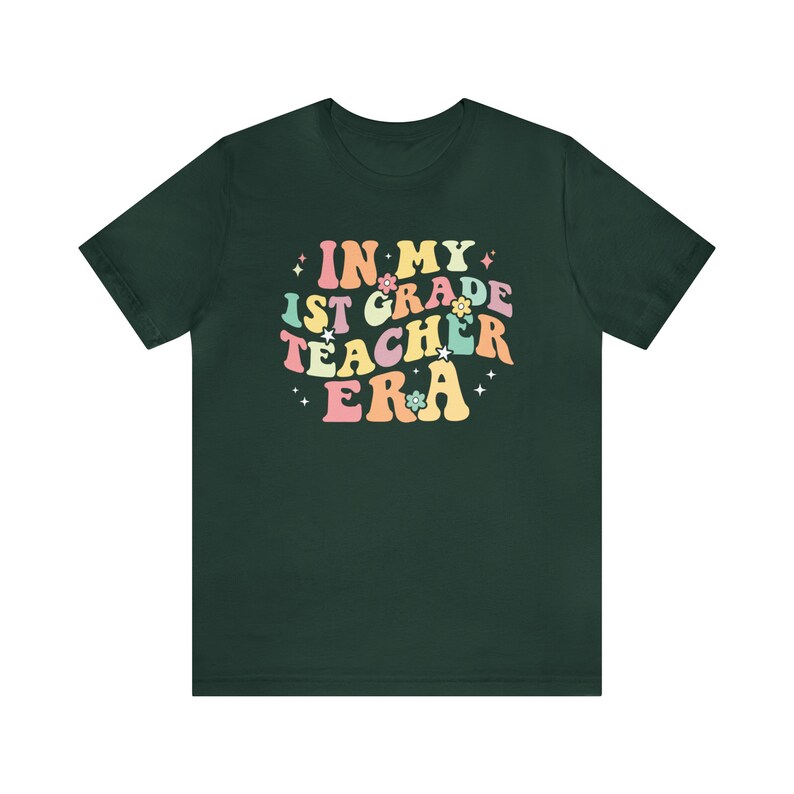 In My 1st Grade Era In My Teacher Era Shirt Retro 1st Grade Teacher Shirt Back To School Shirt Plus Size Teacher Clothes Teacher Apparel Forest