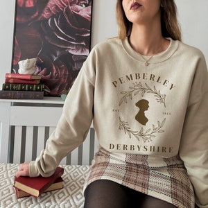 Pemberley Sweatshirt Jane Austen Gifts Bookish Sweatshirt Dark Academia Clothing Book Sweatshirt Librarian Sweatshirt Reading Sweatshirt