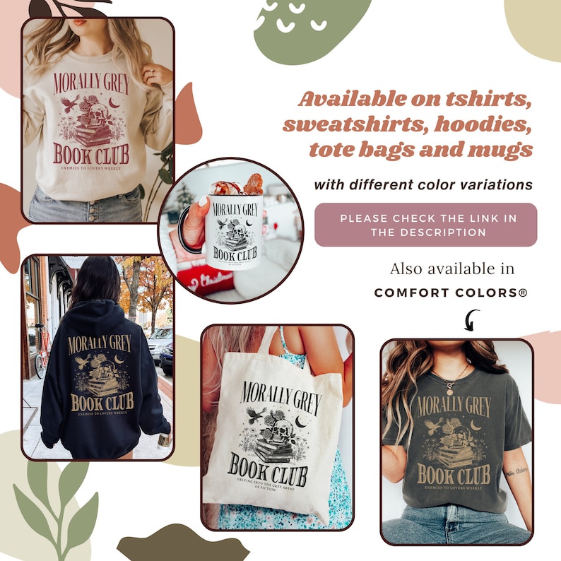 May include: A set of various products featuring a design with the text "Morally Grey Book Club" and a skull with a stack of books. The products include a t-shirt, a hoodie, a tote bag, and a mug.