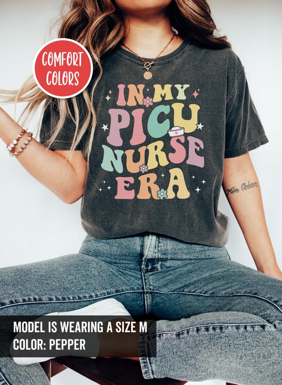 In My Picu Nurse Era Shirt Retro Picu Nurse Shirt Pediatric Nurse Apparel Pediatric Shirt Pediatrician Gift Nurse Appreciation PEDS Nurse