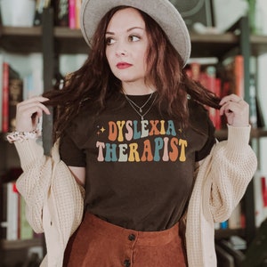 Dyslexia Therapist Shirt Retro Dyslexia Teacher Shirt Dyslexia Shirt Dyslexia Awareness Shirt Dyslexia Tshirt Dyslexia Therapist Sweatshirt