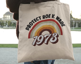 1973 Roe V Wade Femminista Tote Bag Femminismo Tote Bag Cute Tote Bag Estetica Femminista Regalo Pro Choice Tote Bag Womens Right Retro Tote Bag