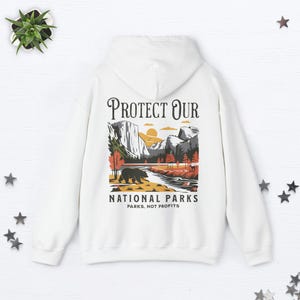 Protect Our National Park Hoodie Resist Hoodie Granola Girl Hoodie Granola Girl Clothes Protect Our Parks Fdt Hoodie Anti Trump Hoodie Gift image 4