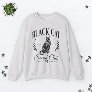 Custom Black Cat Sweatshirt Black Cat Sweater Old Money Aesthetic Clothes Social Club Sweatshirt Halloween Black Cat Gifts Cat Lover Gifts Ash