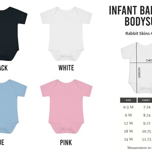 May include: Infant baby rib bodysuit in black, white, blue, and pink. The bodysuit is available in sizes 0-3 months, 6 months, 12 months, 18 months, and 24 months. The size chart shows the chest and length measurements in inches.