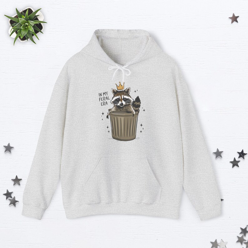 In My Feral Era Funny Raccoon Hoodie Racoon Gifts Raccoon Meme Hoodie Racoon Hoodie Animal Lover Gift Trash Panda Racoon Gifts Meme Gifts Ash