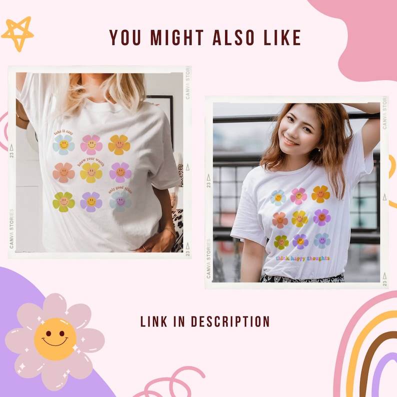 May include: Two white t-shirts with colorful flower graphics and positive messages. The first shirt says "take it easy" and "spread good vibes". The second shirt says "think happy thoughts".