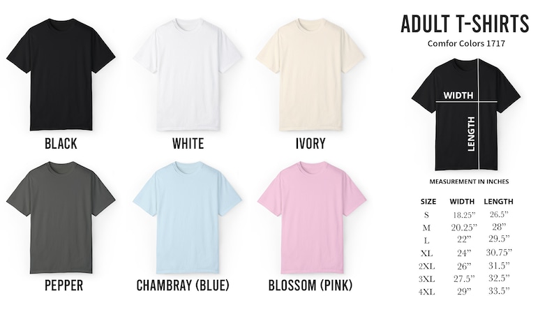 May include: Adult t-shirts in various colors, including black, white, ivory, pepper, Chambray (blue), and blossom (pink). The image shows a size chart with measurements in inches for each size: S, M, L, XL, 2XL, 3XL, and 4XL.
