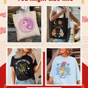 May include: Four different designs featuring a tiger motif. The first design is a white tote bag with a pink and purple yin yang symbol with a tiger inside. The second design is a black tote bag with a white tiger and a white moon and sun. The third design is a black t-shirt with a tiger and the text "Be Wild and Free". The fourth design is a light blue t-shirt with a white tiger and a lightning bolt.