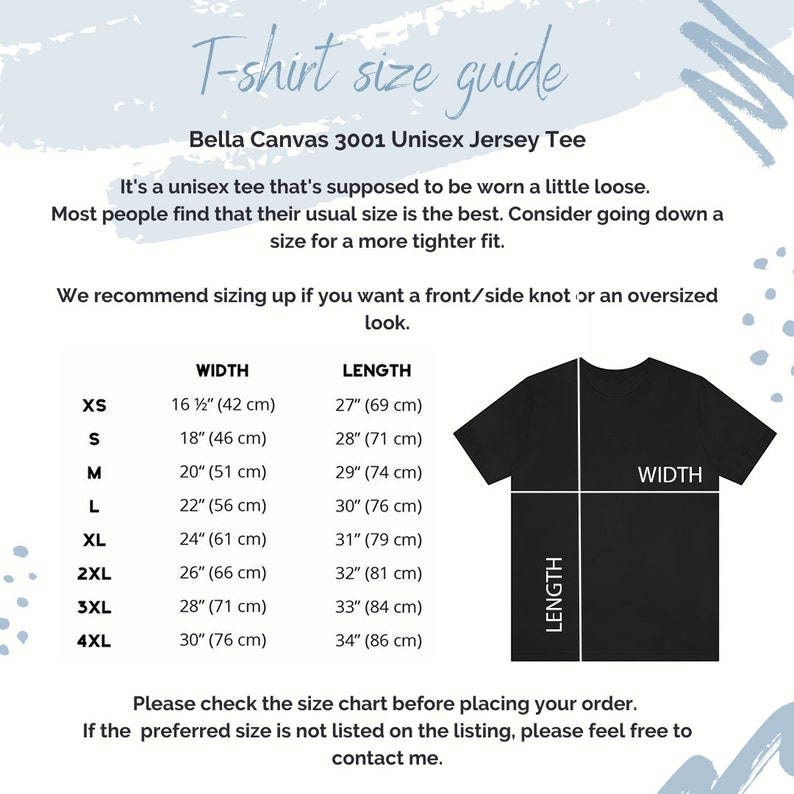 以下が含まれることがあります： Bella Canvas 3001 ユニセックスジャージーTシャツのTシャツサイズガイド。表は、XSから4XLまでのサイズについて、幅と長さをインチとセンチメートルで示しています。フロント/サイドの結び目やオーバーサイズなルックにする場合は、ワンサイズアップすることをお勧めします。