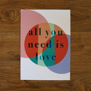All You Need Is Love | A4 Kunstdruck| The Beatles Lyric Poster Abstrakt Bunt Recycling Papier Eco Friendly 1960er Jahre Musik Rock Classic Vintage
