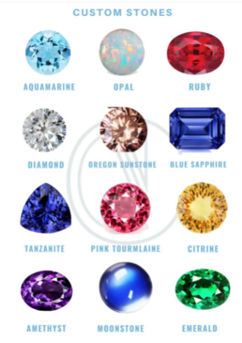 May include: An image showcasing a variety of custom gemstones. The image features aquamarine, opal, ruby, diamond, Oregon sunstone, blue sapphire, tanzanite, pink tourmaline, citrine, amethyst, moonstone, and emerald. The text "CUSTOM STONES" is at the top.