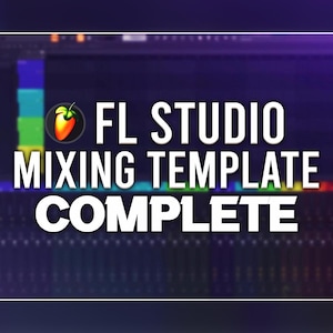 FL Studio 2024 | Professional Mixing Template