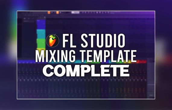 FL Studio 2024 | Professional Mixing Template