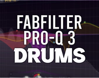 FabFilter Pro-Q 3 | Drum Presets