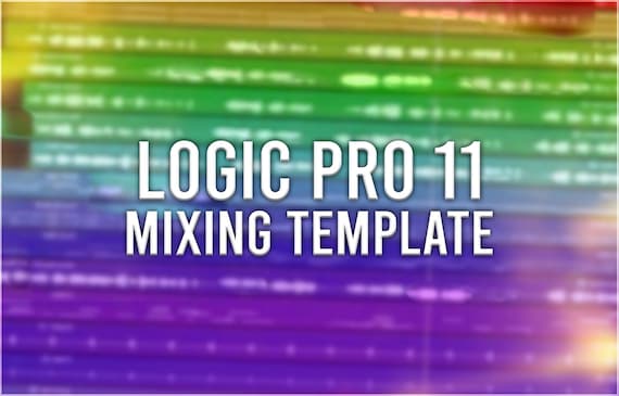 Logic Pro 11 - Professional Mixing Template