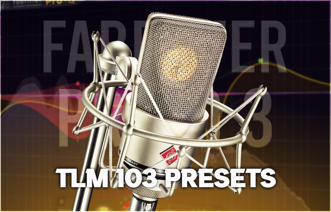 Fabfilter Pro-q 3 | Neumann TLM 103 Presets - Etsy