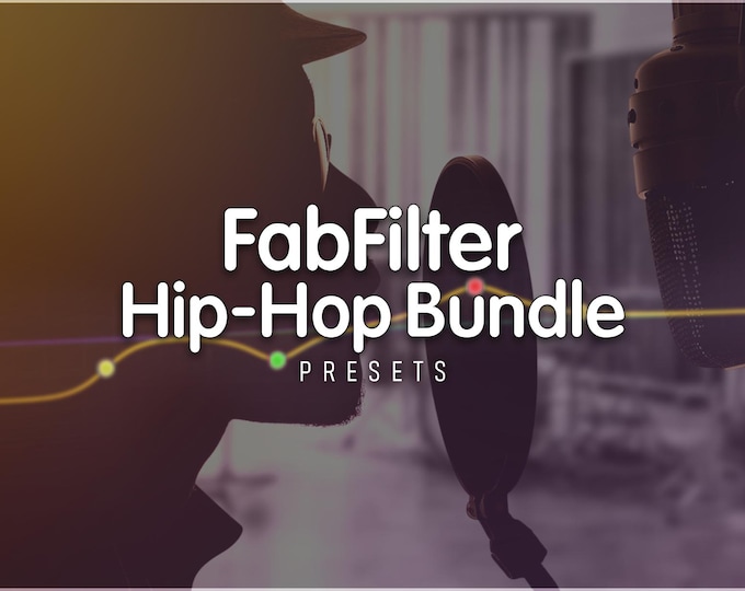 FabFilter Hip-Hop & Rap Mixing Bundle | Preset Pack