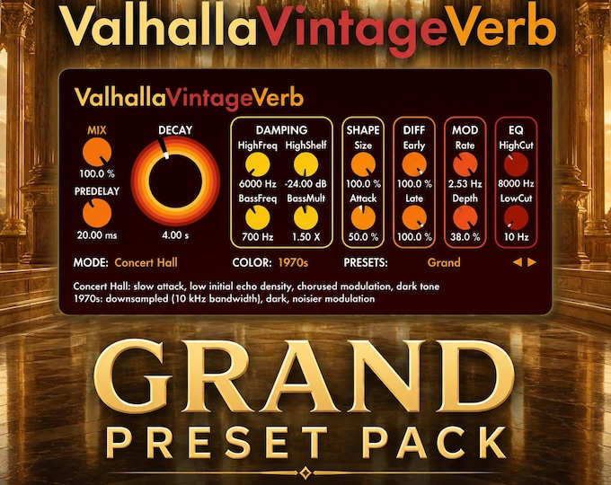 Valhalla VintageVerb | Grand Preset Pack