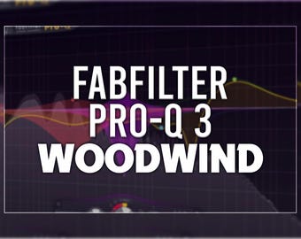 FabFilter Pro-Q 3 | Woodwind Presets