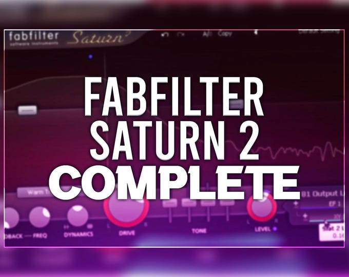FabFilter Saturn 2 | Complete Preset Pack