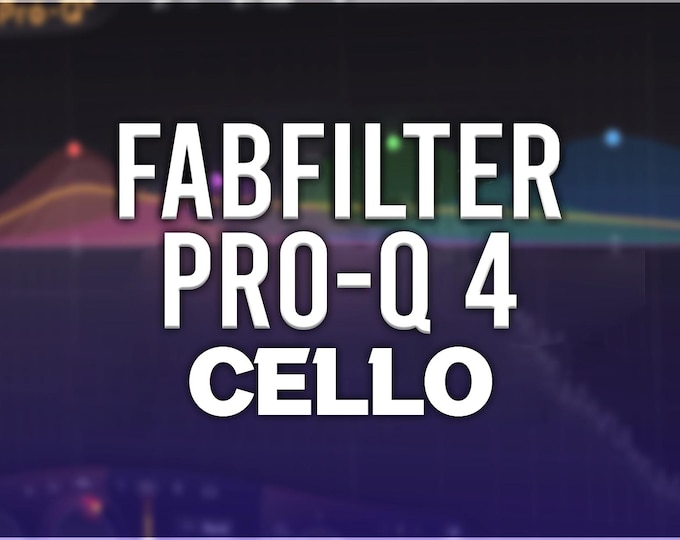 FabFilter Pro-Q 4 | Cello Presets