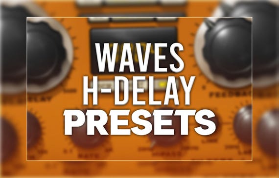 Waves H-Delay Analog Delay - Presets