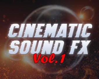 Cinematic Sound FX Pack - Vol. 1