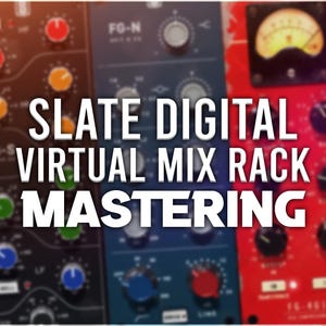 May include: A close-up of a virtual mixing console with knobs and dials. The text "SLATE DIGITAL VIRTUAL MIX RACK MASTERING" is displayed on the front of the console.