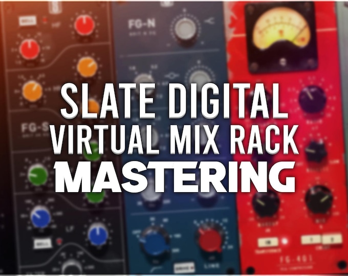 Slate Digital Virtual Mix Rack | Mastering Preset Pack