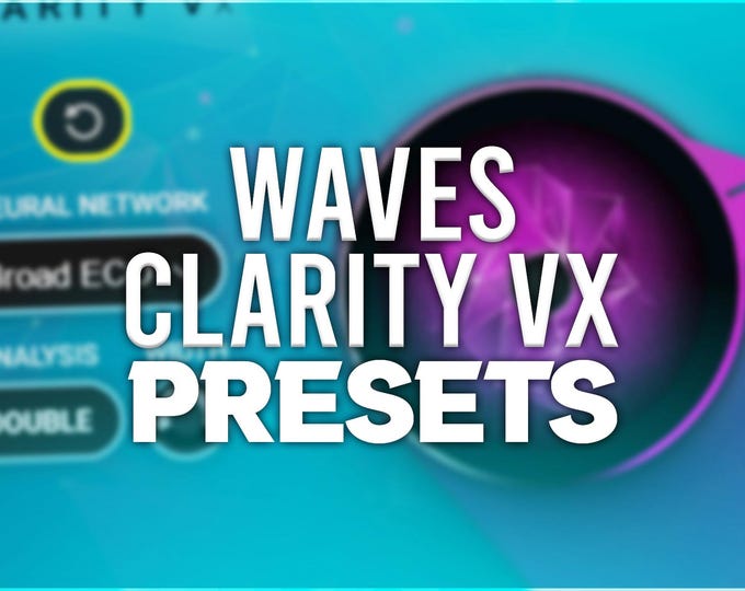 Waves Clarity Vx - Preset Pack