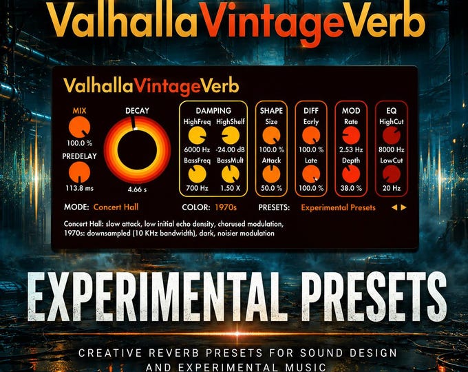 Valhalla VintageVerb | Experimental Reverb Presets