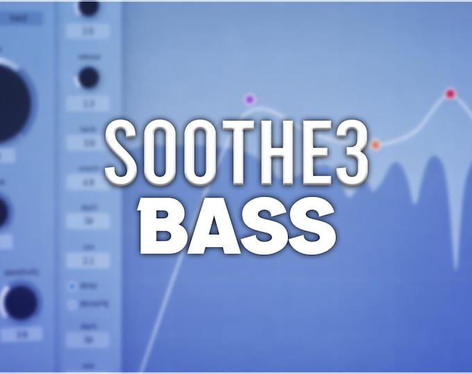 Oeksound Soothe3 | Bass Presets