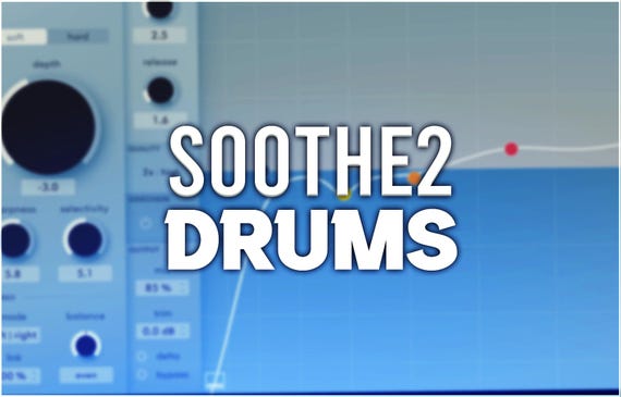 Oeksound Soothe2 | Drums Presets