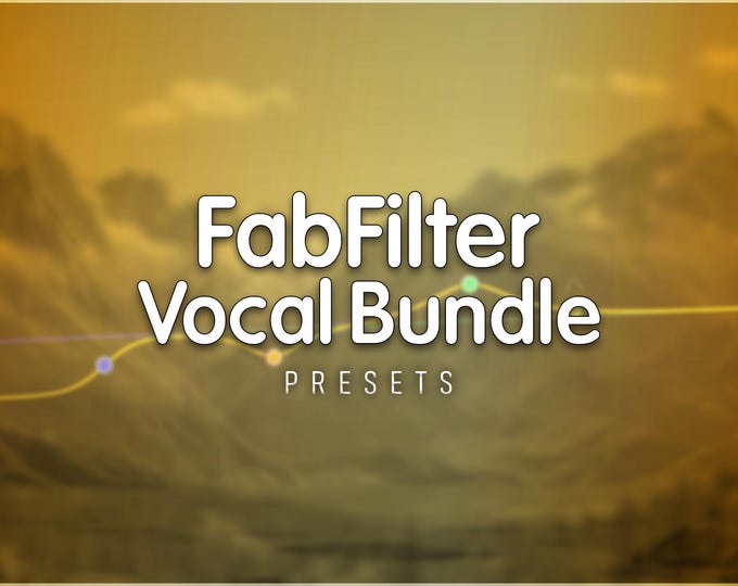 FabFilter Vocal Mixing Bundle | Preset Pack