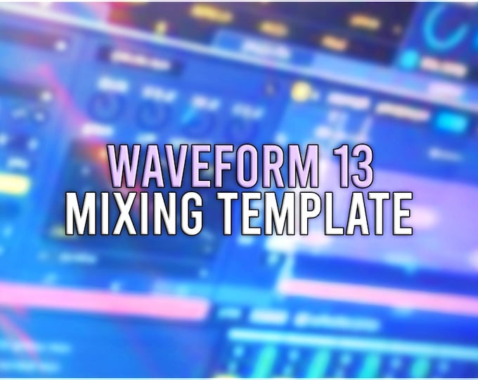 Tracktion Waveform Pro 13 | Professional Mixing Template