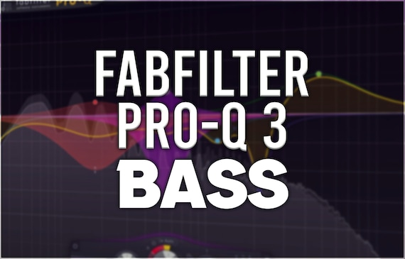 FabFilter Pro-Q 3 | Bass Guitar Presets