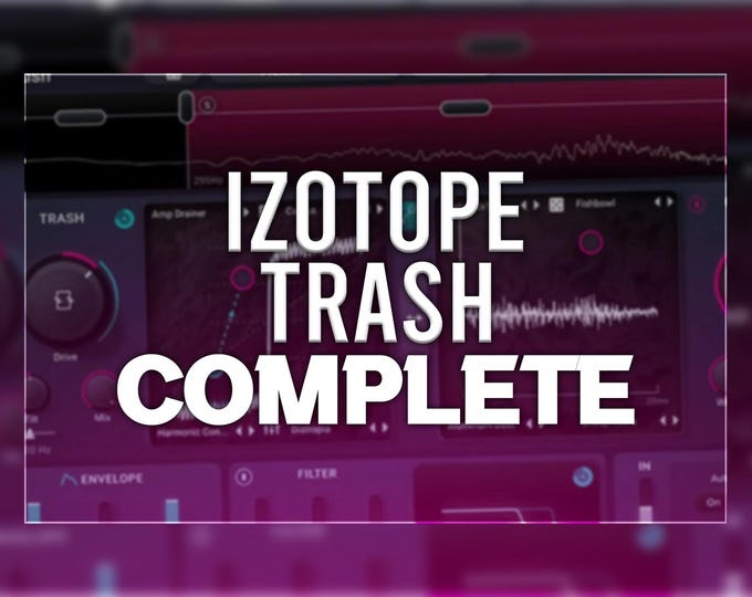 iZotope Trash | Preset Pack