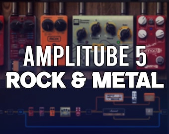 Amplitube 5 | Rock & Metal Presets