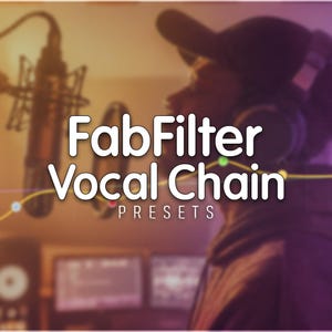 May include: Image featuring the text "FabFilter Vocal Chain Presets" in white, set against a blurred background of a recording studio. A person wearing headphones and a cap is visible. A microphone is in the foreground.