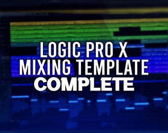 Logic Pro - Professional Mixing Template