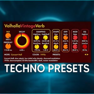 Puede incluir: Interfaz de plugin de audio digital con el texto "ValhallaVintageVerb" y "TECHNO PRESETS". La interfaz tiene varios controles y configuraciones, incluyendo "MIX", "DECAY" y "DAMPING". La combinación de colores es principalmente roja y amarilla.