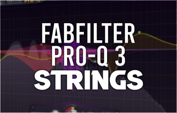 FabFilter Pro-Q 3 | Strings Presets