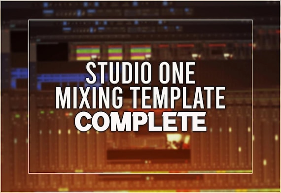 Studio One 6 - Professional Mixing Template