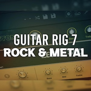 Guitar Rig 7 | Rock & Metal Presets
