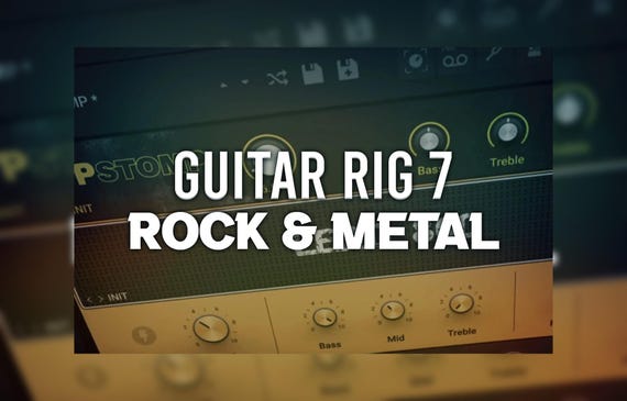 Guitar Rig 7 | Rock & Metal Presets