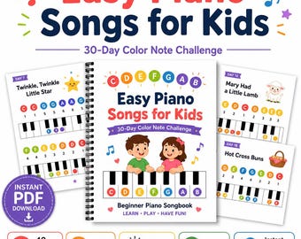 Easy Piano Songs for Kids | 40 Songs with Letter Notes & Finger Numbers - Printable PDF