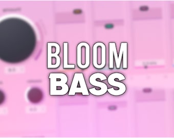 Oeksound Bloom | Bass Presets